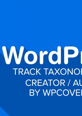 Featured Image For WordPress – Track Creator (Author) of Taxonomy Terms